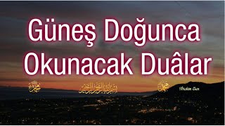 Güneş Doğunca Okunacak Duâ Rabbimiz dünyamızı ve ahiretimizi düzelt [upl. by Dragoon]