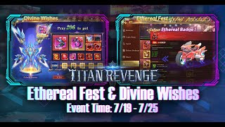 R2Games  Titan Revenge  Event  Ethereal Fest amp Divine Wishes [upl. by Markos]