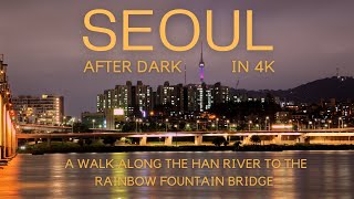 Seoul at night  Han River walking tour [upl. by Millicent]