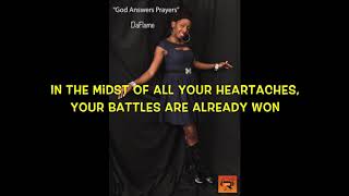 GOD ANSWERS PRAYERS WLYRICS BY DA FLAME [upl. by Attennhoj613]