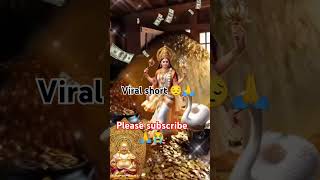 Ek Kuber mantra ka Jaap kar liya itna dhan Tum 💸 subscribe 🥺👈 share 👈viralvideo edit like 😭🙏 [upl. by Eisnyl]