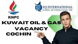 Kuwait KNPC MAINTENANCE PROJECT VACANCY  Interview location at Cochin [upl. by Meikah351]