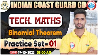 Indian Coast Guard 012024Binomial Theorem ICG Tech Maths Practice Set 01Tech Maths By Vishal Sir [upl. by Ellenaj400]