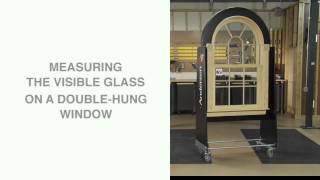 Measuring Visible Glass  Andersen Windows [upl. by Nemrac]