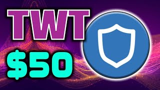 HOW MUCH 1 TWT COIN BE WORTH IN 2025  TWTTrust Wallet Token PRICE PREDICTION amp NEWS TODAY [upl. by Idnim]