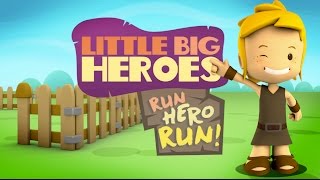 RunHeroRun El Videojuego  Pequeños Héroes [upl. by Mackoff]