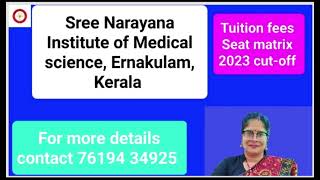 Sree Narayana Institute of Medical science Ernakulam Kerala UG counseling Kerala NEET GUIDE [upl. by Donia]