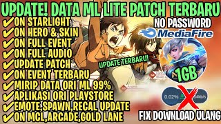 Data ML Lite Full Event 1GB Terbaru Patch 2024  ML Lite  Cara Mengatasi Lag amp Patah Patah [upl. by Maure]