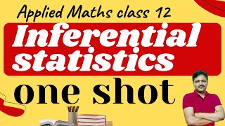 One Shot  Chapter 10  Applied Maths  Class 12  Inferential Statistics  Gaur Classes [upl. by De Witt]