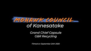 Mohawk Council of Kanesatake  GampR Recycling Sept 24th 2020 [upl. by Haisi173]