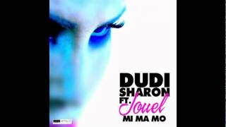 Dudi Sharon Ft Jouel Mi ma mo Luis erre king of town mix [upl. by Dett]