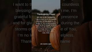 Thanksgiving prayer 🙏bibleprayer jesus prayerrequest christianprayer [upl. by Akinwahs227]