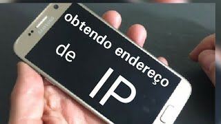 Celular Obtendo endereço de IP  RESOLVIDO [upl. by Fontana]