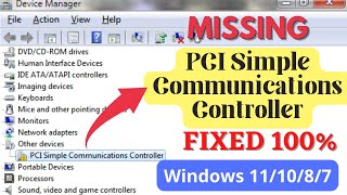 PCI simple communications controller driver missing windows 10 [upl. by Htennaj]