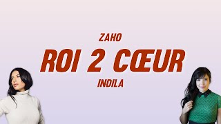 Zaho  Roi 2 cœur ft Indila Paroles مترجمة [upl. by Elleunamme]