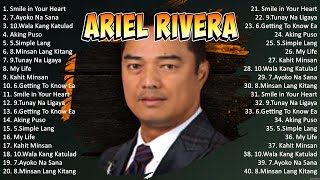 Ariel Rivera Full Album ✌ Ariel Rivera Top Hits ✌ Ariel Rivera OPM Full Album 2024 [upl. by Airotnahs791]