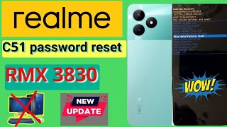 Realme C51 Password Reset Without PC RMX3830 Android version 1314 [upl. by Hoffarth]