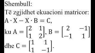 Detyra 62  Matematikë Ekuacion matricor [upl. by Jose]