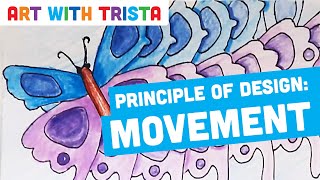 Principles of Design MOVEMENT Art Tutorial  Art With Trista [upl. by Norrv]