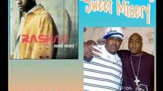 Rashad  Sweet Misery remix feat Jadakiss amp Sheek [upl. by Isaiah247]