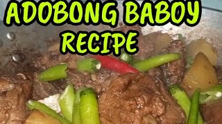 ADOBONG BABOY RECIPE FOR TODAY MGA BILABOLLABOL SUPPER DUPPER EASY LUTUIN [upl. by Sussna]