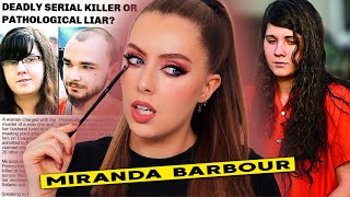 DeadIy Serial KiIIer or Desperate Attention Seeker The Shocking Story of Miranda Barbоur [upl. by Munt]