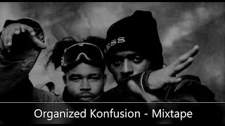 Organized Konfusion  Mixtape [upl. by Lednahs]