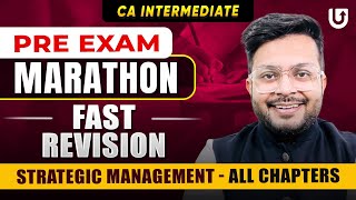 SM Marathon CA Inter  Strategic Management  Chp 123 amp 4  CA Mohnish Vora [upl. by Tristam]