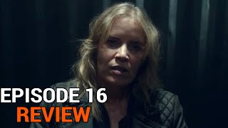 Fear The Walking Dead Season 7 Episode 16 Review  Madison Returns [upl. by Ledua]