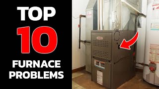 Furnace Troubleshooting  Top 10 Furnace Problems [upl. by Anirbed]