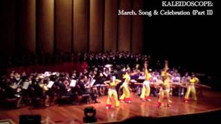 KALEIDOSCOPE March Song amp Celebration Benjamin Yeo  Part II [upl. by Ttennaj]