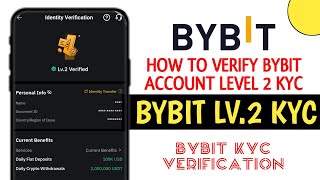 How to verify Bybit account in 2024  Bybit KYC Level 2 Verification  How to verify Bybit [upl. by Zelda607]