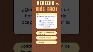 Opción herencia short 5 Derecho derecho onlinequiz quiz onlinetest examenes estadodederecho [upl. by Dustie]