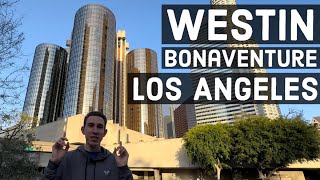 Westin Bonaventure Hotel Los Angeles Full ReviewTour [upl. by Marget937]