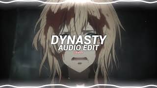 dynasty  miia edit audio [upl. by Isabeau857]