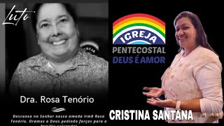 CRISTINA SANTANA FALA SOBRE IRMÃ ROSA TENÓRIO IPDA [upl. by Tsiuqram]