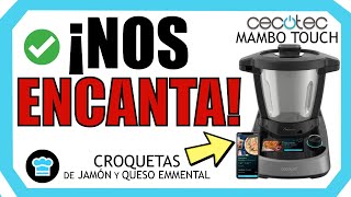 🏆 Probamos el CECOTEC MAMBO TOUCH 👨🏻‍🍳 ¡Sus NUEVAS FUNCIONALIDADES TE SORPRENDERÁN Review y receta [upl. by Sheela]