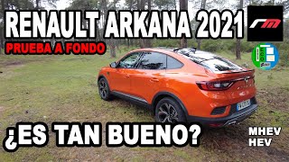 RENAULT ARKANA 2021  SUV COUPE  MHEV  HEV  Prueba a fondo  revistadelmotores [upl. by Faxon610]