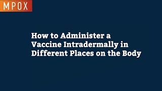 How to Administer Intradermal Vaccine in Forearm Deltoid and Scapula [upl. by Rochella]