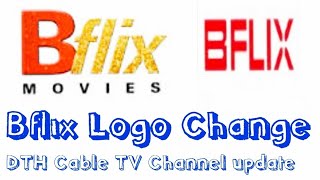 BFLIX  BFLIX TV Channel Logo Changed 21 July 2022  Bflix Movies to Bflix [upl. by Inotna]