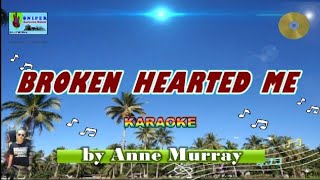 BROKEN HEARTED ME karaoke by Anne Murray [upl. by Christi]