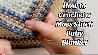 HOW TO CROCHET A PRETTY MOSS STITCH BABY BLANKET 😍 [upl. by Calvo]