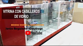 Cómo hacer una Vitrina con Casilleros de Vidrio [upl. by Liba]