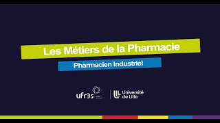 Pharmacie  Métier Pharmacien Industriel version courte [upl. by Odiug110]