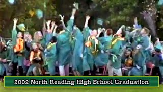 2002 North Reading High School Graduation [upl. by Ashatan]