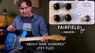 Fairfield Circuitry  About 900 Fuzz [upl. by Niffirg]