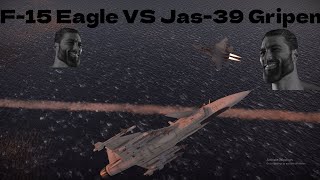 F15 Eagle VS Jas39 Gripen War Thunder [upl. by Trix]