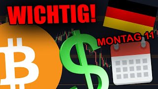 MONTAG WIRD WICHTIG FÜR BITCOIN Vor dem 11 Juli anschauen [upl. by Grigson]