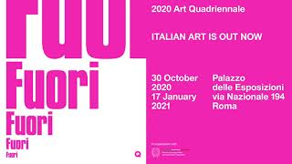 2020 Art Quadriennale FUORI [upl. by Melentha161]