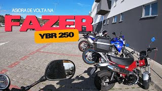 De Volta com a Fazer 250 [upl. by Hserus]